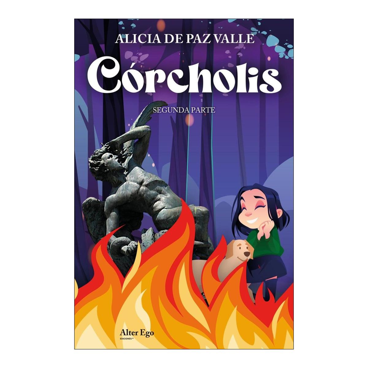 Imagen 0 de Córcholis 2: segunda parte  (Tapa blanda con solapas)