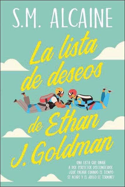 La Lista De Deseos De Ethan J. Goldman (Tapa Blanda) 1