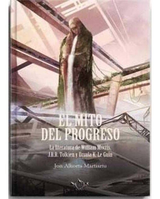 Imagen 0 de El mito del progreso (Tapa blanda)