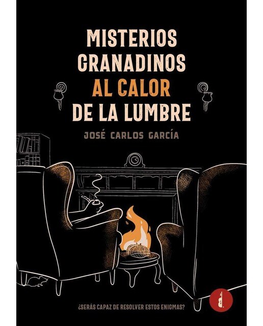 Misterios granadinos al calor de la lumbre