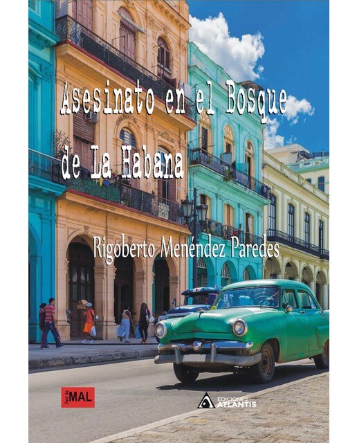 Asesinato en el bosque de La Habana (Capa mole) 1