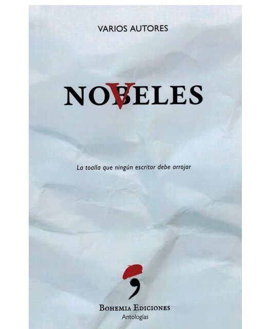 No(V)Beles: La Toalla Que Ningún Escritor Debe Arrojar  (Tapa Blanda Con Solapas) 1