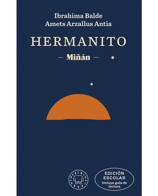 Imagen 0 de Hermanito. EDICIÓN ESCOLAR (incluye guía de lectura): Miñán (Tapa dura)