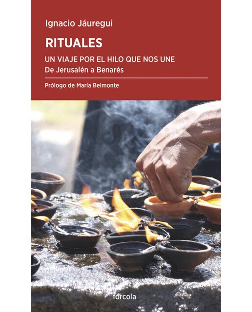 Rituales. Un viaje por el hilo que nos une: De Jerusalén a Benarés (Capa mole com abas) 1