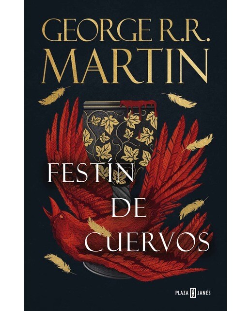 Imagen 0 de Festín de cuervos (Canción de Hielo y Fuego 4): Los libros que inspiraron la serie Juego de Tronos de HBO (Tapa dura)