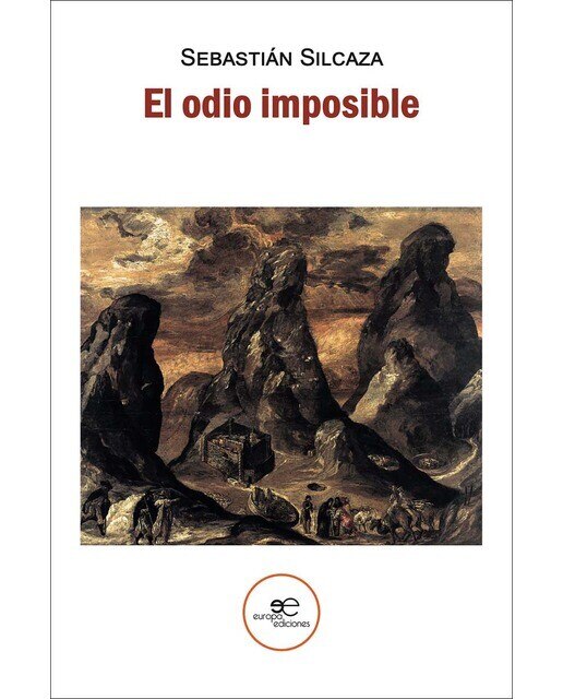 EL ODIO IMPOSIBLE