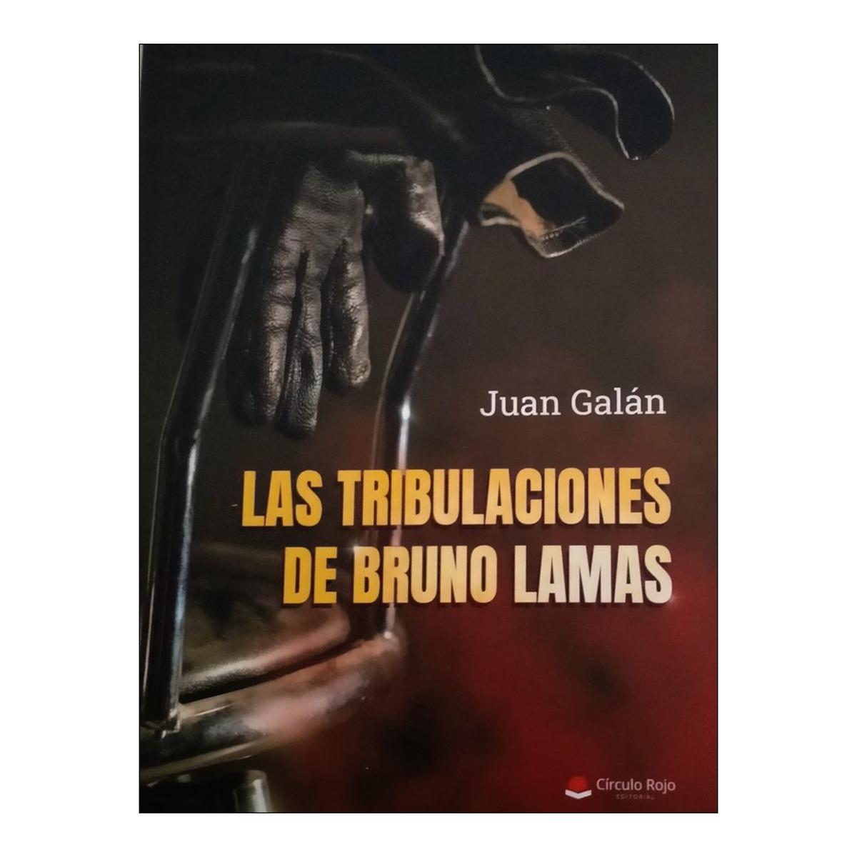 Las tribulaciones de Bruno Lamas