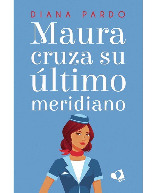 Maura Cruza Su Último Meridiano 1