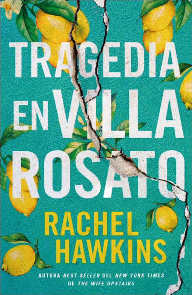 Imagen 1 de Tragedia en villa Rosato: Hay lugares que nunca dejamos atrás  (Tapa blanda)