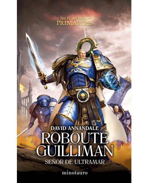Imagen 1 de Warhammer Primarchs nº 01  Roboute Guilliman: Señor de Ultramar  (Tapa blanda con solapas)