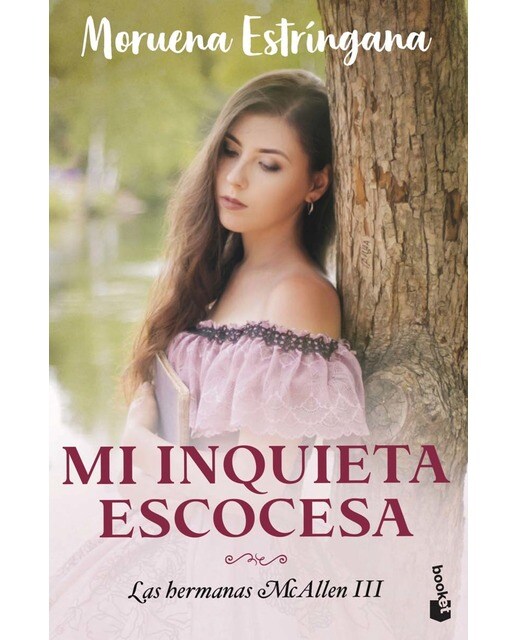 Mi Inquieta Escocesa: Las Hermanas Mcallen 3 (Bolso) 1