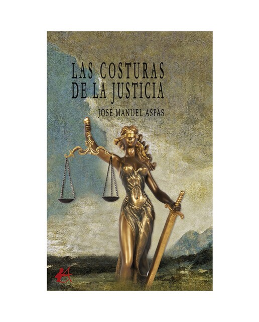 LAS COSTURAS DE LA JUSTICIA (Capa mole com abas) 1