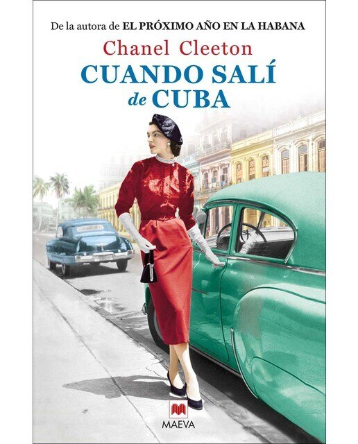Imagen 0 de Cuando salí de Cuba: Una mujer entre el amor, la nostalgia por su país y el deseo de venganza  (Tapa blanda)
