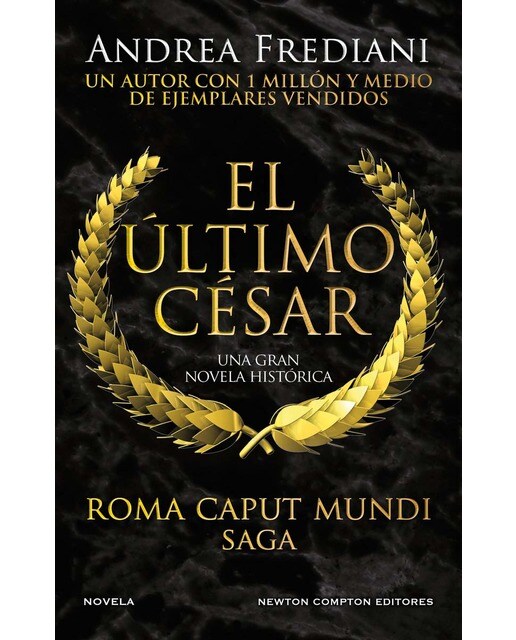 Roma Caput Mundi 2. El último césar 1