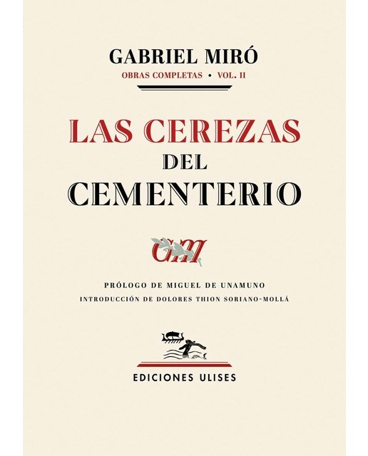 Imagen 0 de Las cerezas del cementerio: Obras completas. Vol. 2  (Tapa blanda)