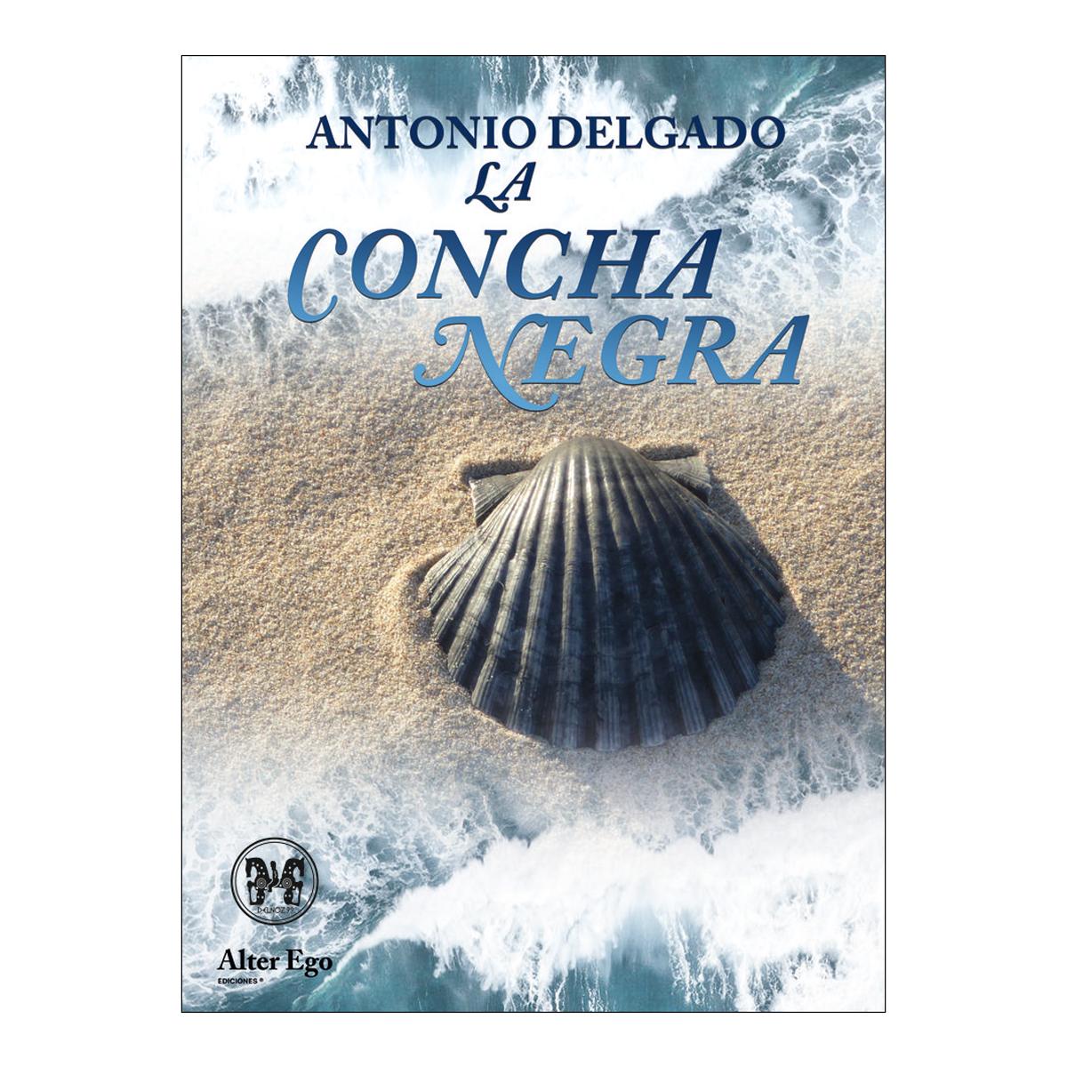 Imagen 0 de LA CONCHA NEGRA (Tapa blanda con solapas)