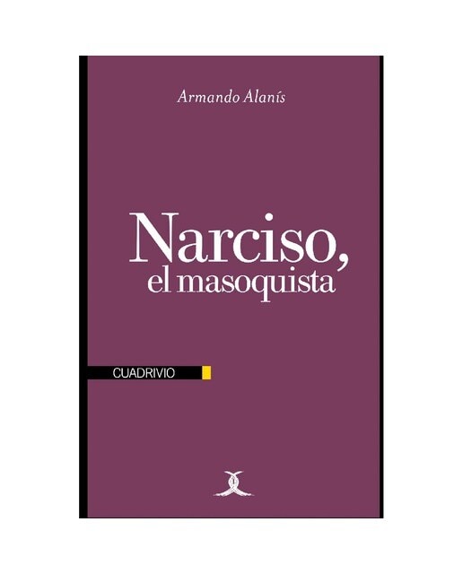 Narciso, el masoquista 1