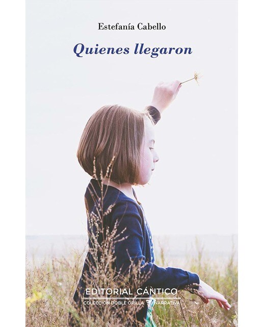 Imagen 0 de Quienes llegaron (Tapa blanda)