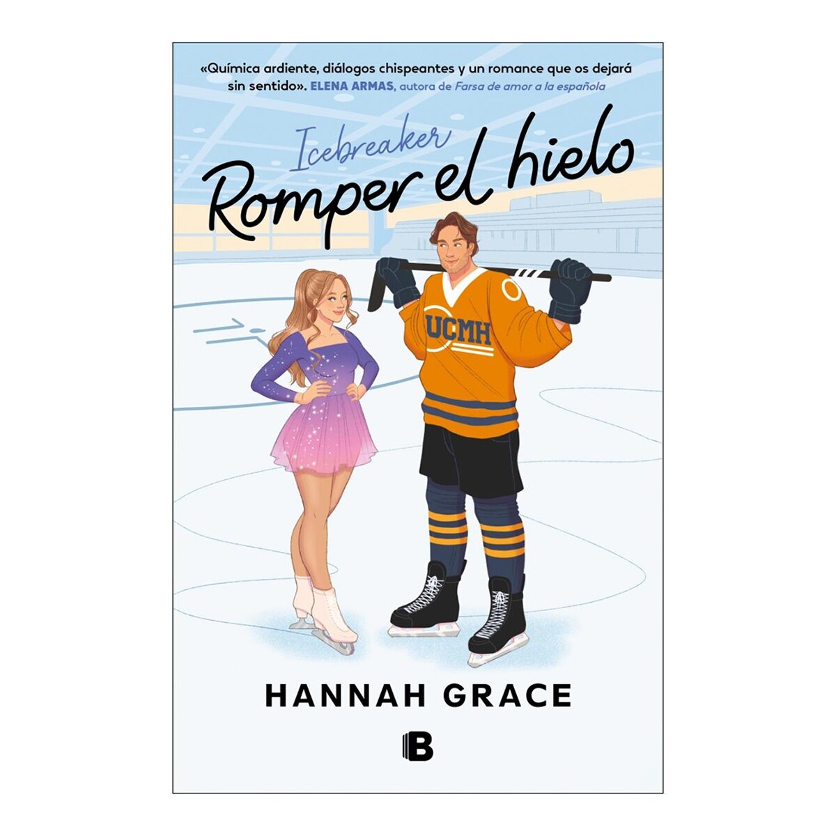 Romper el hielo (Maple Hills 1) (Capa mole) 1