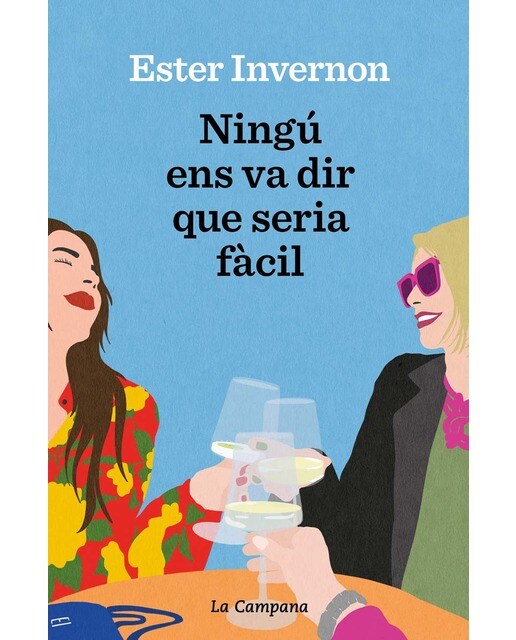 Imagen 1 de Ningú ens va dir que seria fàcil  (Tapa blanda)