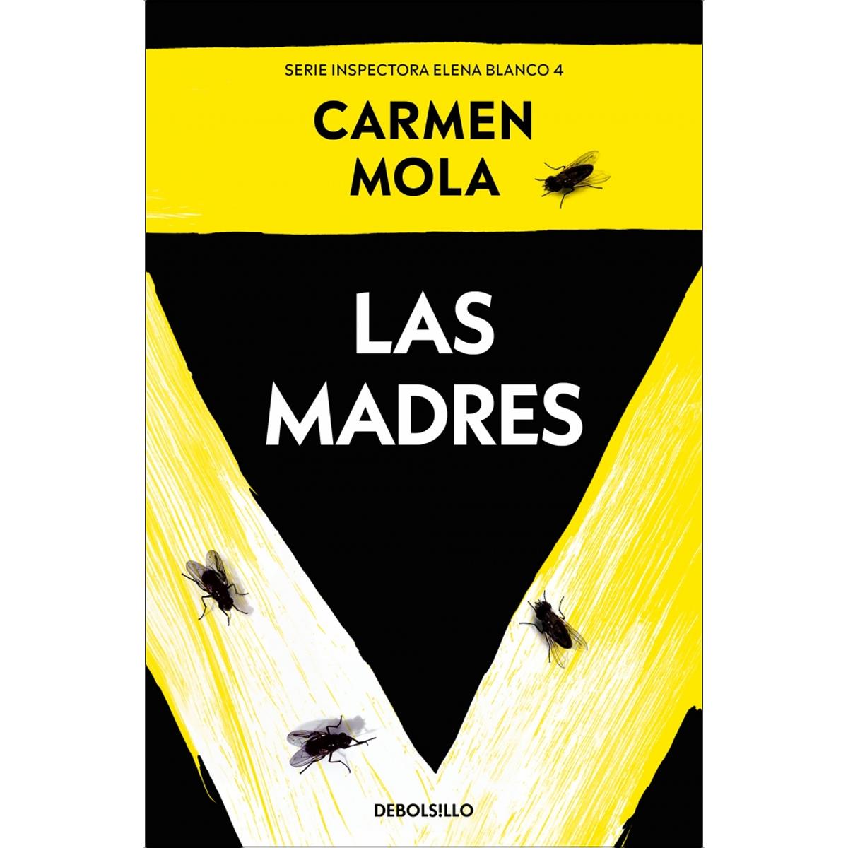 Imagen 0 de Las madres (Inspectora Elena Blanco 4)  (Bolsillo)