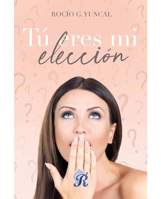 Tú eres mi elección 1