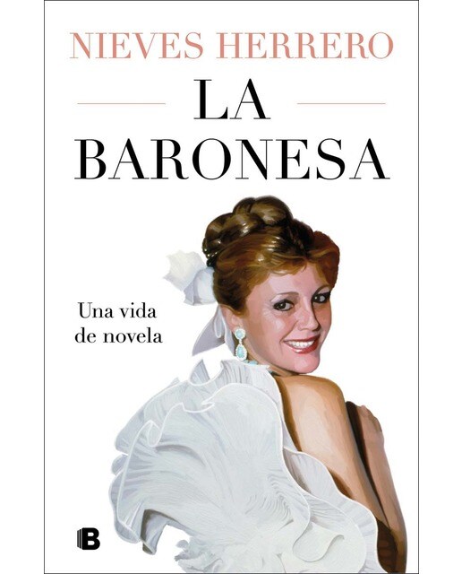 Imagen 0 de La Baronesa. Una vida de novela (Tapa dura)