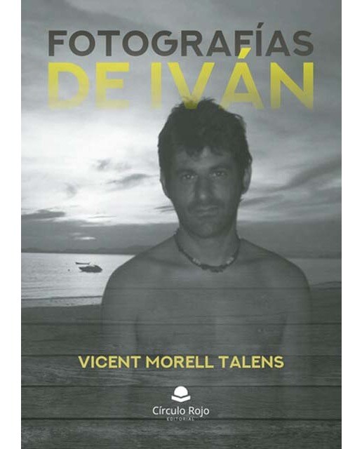 Fotografías de Iván