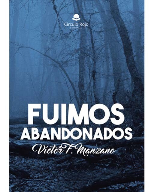 Fuimos abandonados 1