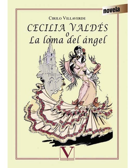 Cecilia Valdés o la loma del Ángel (Capa mole com abas) 1