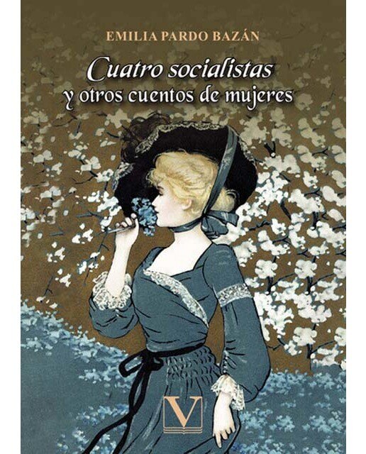 Cuatro socialistas y otros cuentos de mujeres (Capa mole) 1