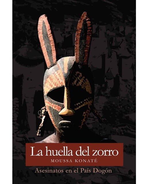 La huella del zorro: Asesinatos en el País Dogón 1