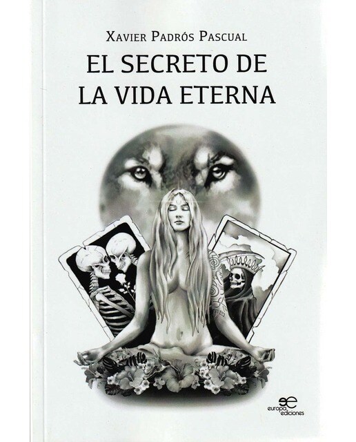 EL SECRETO DE LA VIDA ETERNA