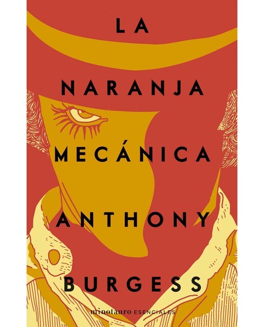 Imagen 1 de La naranja mecánica  (Tapa blanda con solapas)