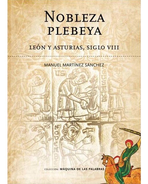 Nobleza plebeya.Leon y asturias, sigloviii 1