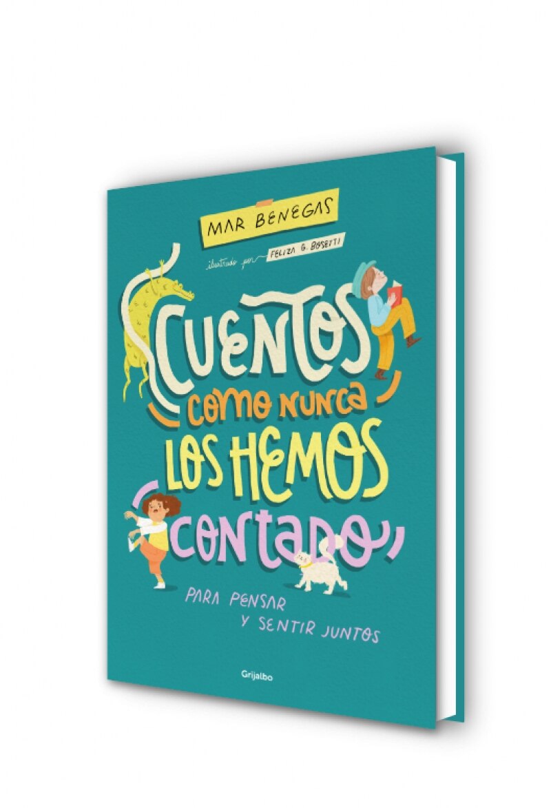 Cuentos como nunca los hemos contado: para pensar y sentir juntos (Capa dura) 7