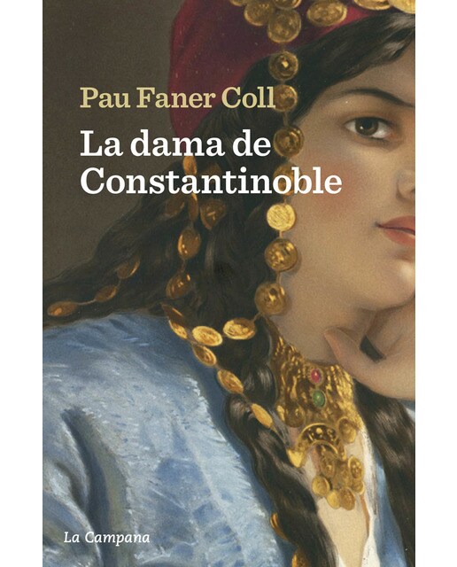 La Dama de Constantinoble (Capa mole) 1