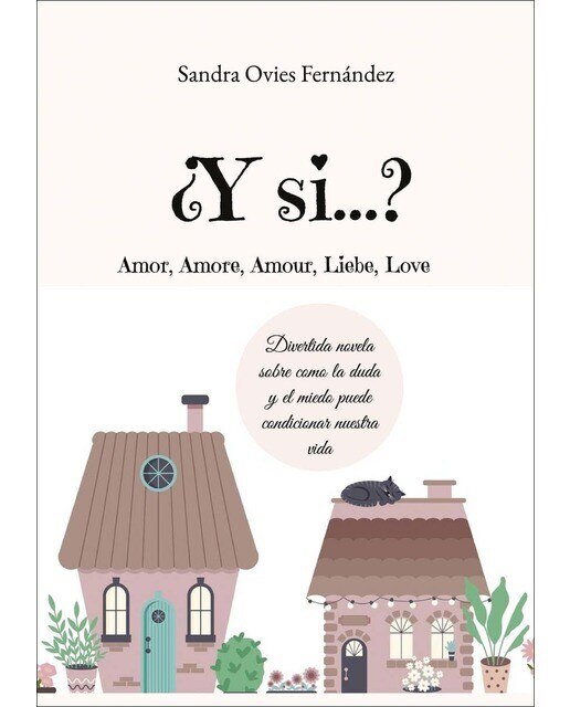 ¿Y si...?: Amor, Amore, Amour, Liebe, Love  (Tapa blanda) 1