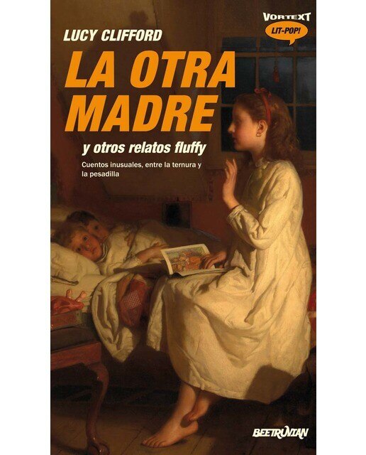 Imagen 0 de La otra madre: y otros relatos fluffy (Tapa blanda)