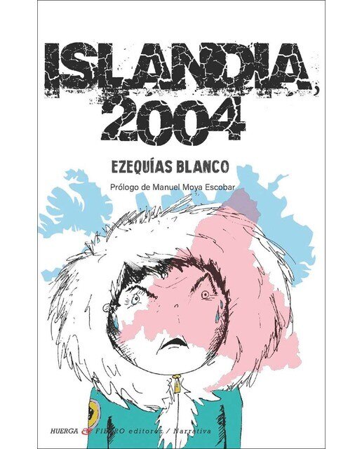 Imagen 0 de Islandia, 2004 (Tapa blanda con solapas)