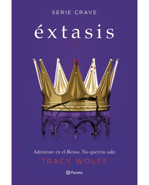 Imagen 0 de Éxtasis (Serie Crave, 6)  (Tapa blanda con solapas)