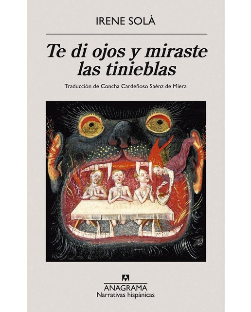 Imagen 0 de Te di ojos y miraste las tinieblas  (Tapa blanda)