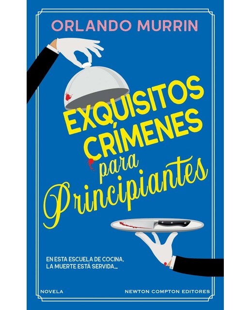 Exquisitios crímenes para principiantes  (Tapa dura) 1