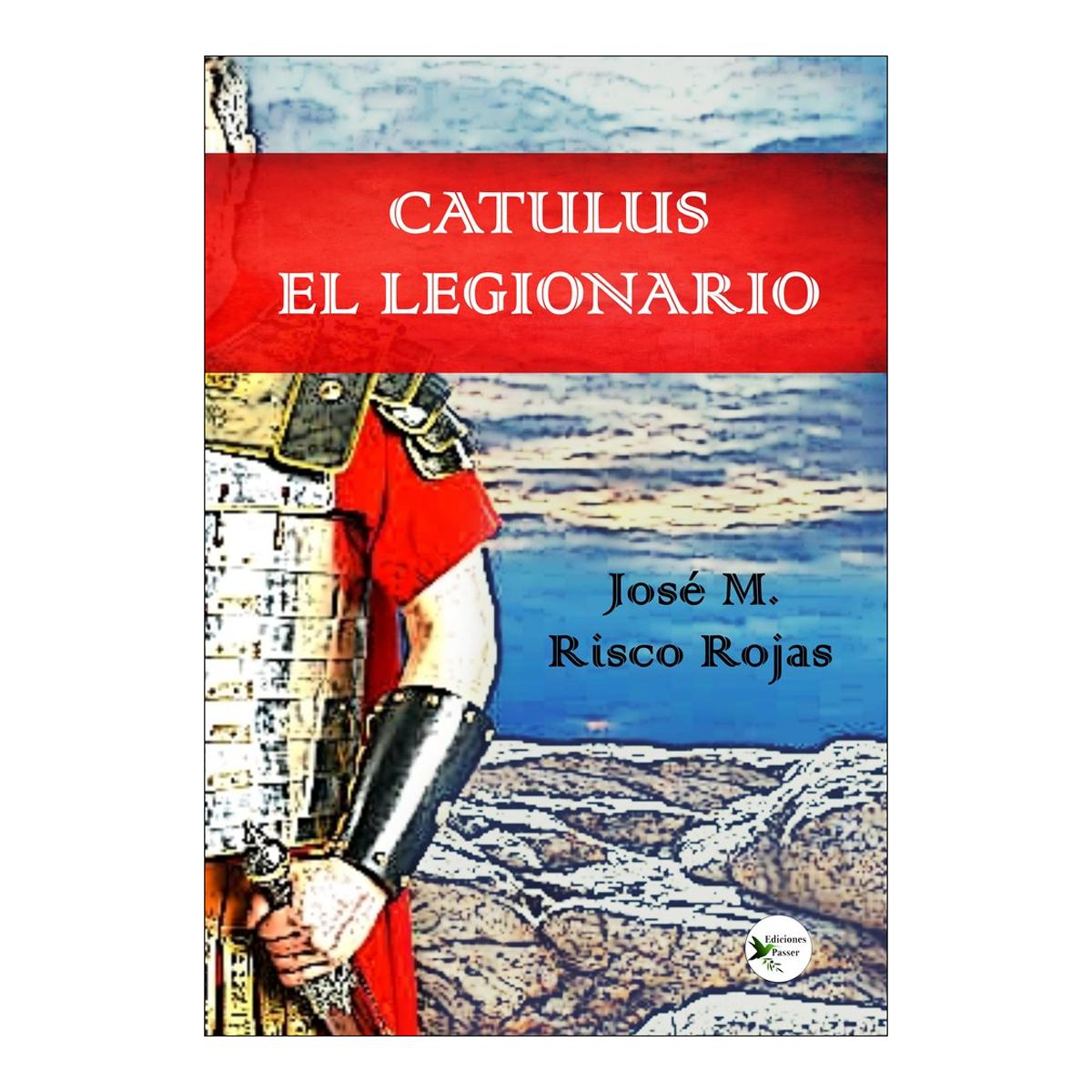 Imagen 0 de Catulus el legionario  (Tapa blanda con solapas)