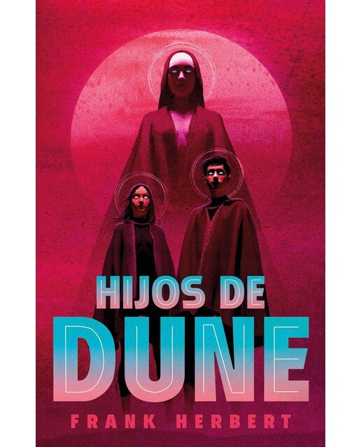 Imagen 0 de Hijos de Dune (Las crónicas de Dune, 3) (Tapa dura)