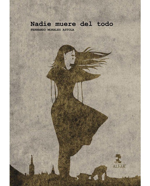 Nadie muere del todo (Capa mole) 1