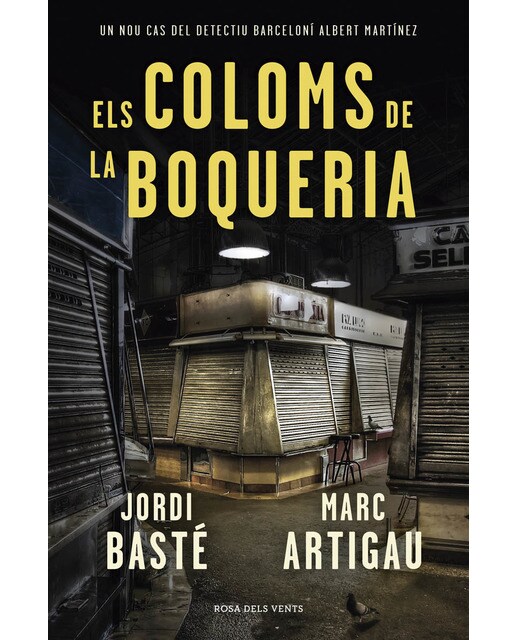 Els coloms de la Boqueria (Detectiu Albert Martínez 2) (Capa mole) 1