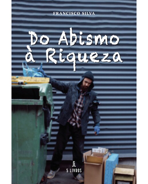 Do abismo à riqueza 1
