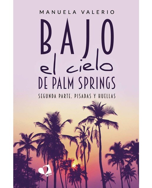 Bajo el cielo de Palm Springs (Capa mole) 1