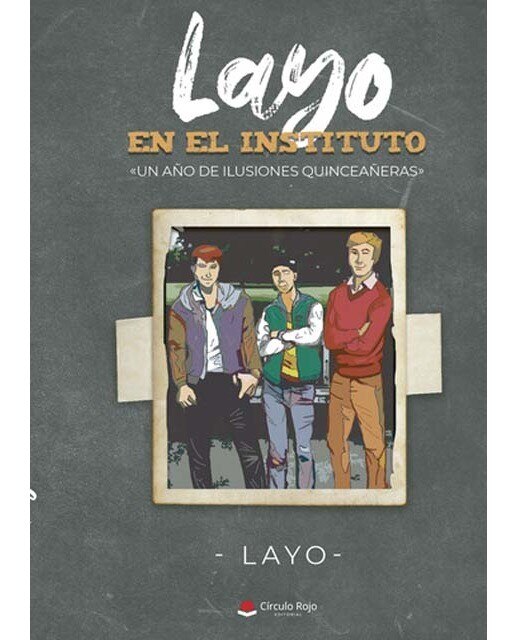 Imagen 0 de Layo en el instituto